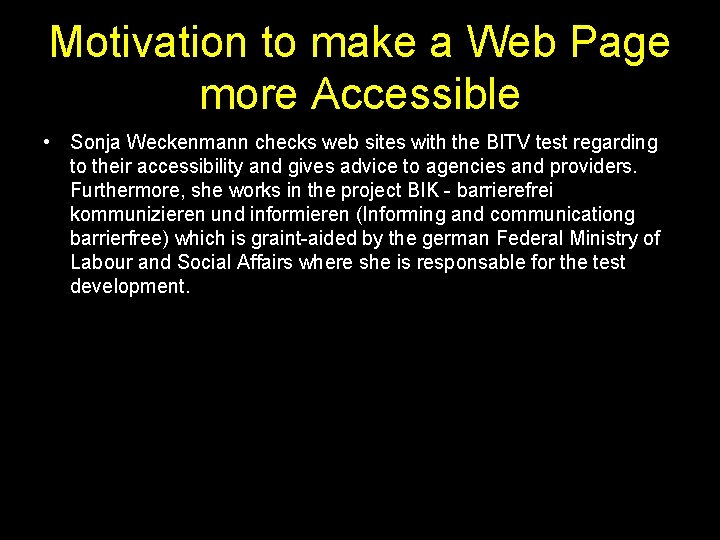 Motivation to make a Web Page more Accessible • Sonja Weckenmann checks web sites