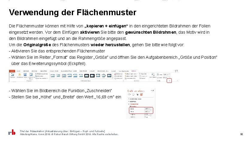 Verwendung der Flächenmuster Die Flächenmuster können mit Hilfe von „kopieren + einfügen“ in den