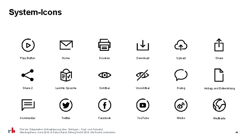 System-Icons Play-Button Home Drucken Download Upload Share 2 Leichte Sprache Sichtbar Unsichtbar Dialog Antrag