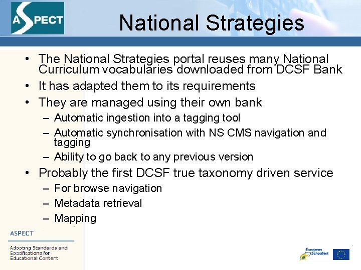 National Strategies • The National Strategies portal reuses many National Curriculum vocabularies downloaded from