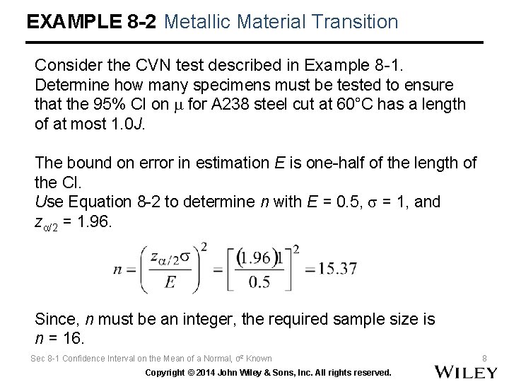 EXAMPLE 8 -2 Metallic Material Transition Consider the CVN test described in Example 8