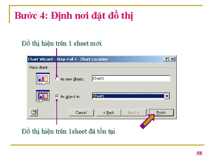 Bước 4: Định nơi đặt đồ thị Đồ thị hiện trên 1 sheet mới