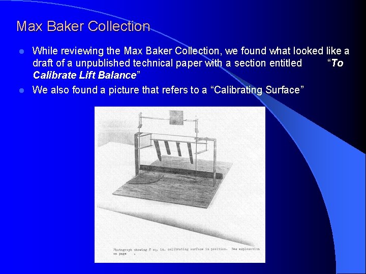 Max Baker Collection While reviewing the Max Baker Collection, we found what looked like