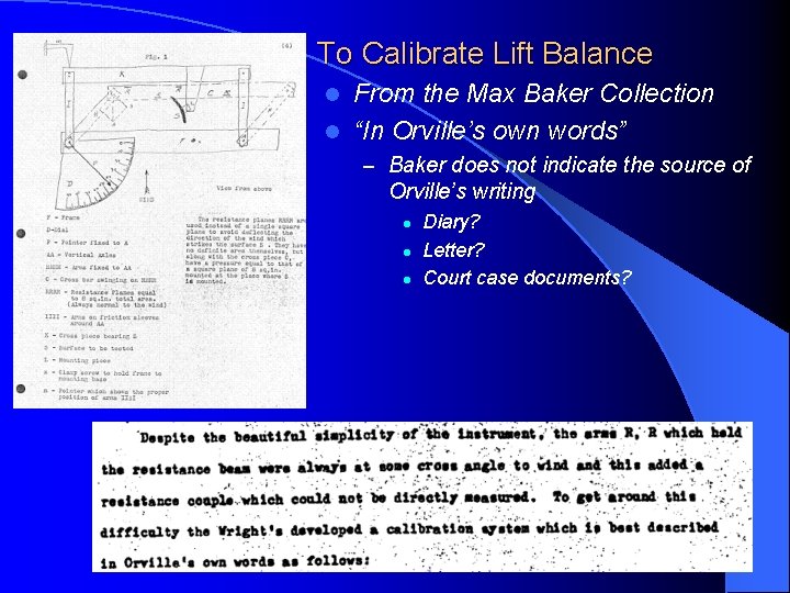 To Calibrate Lift Balance From the Max Baker Collection l “In Orville’s own words”