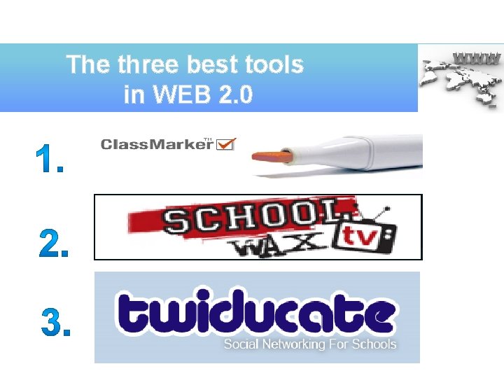 The three best tools in WEB 2. 0 text Logo 