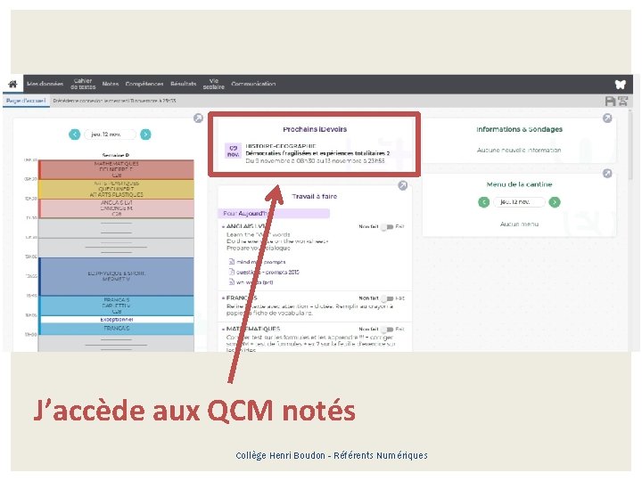 J’accède aux QCM notés Collège Henri Boudon - Référents Numériques 
