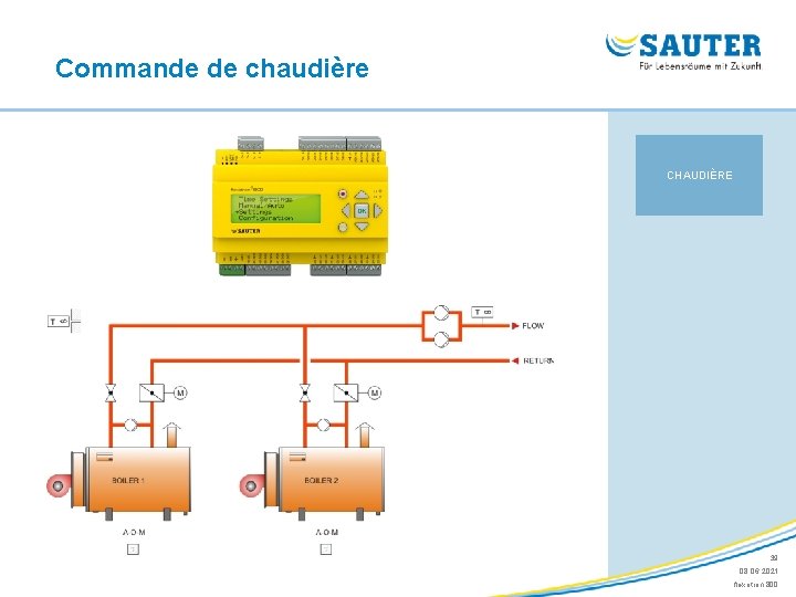 Commande de chaudière CHAUDIÈRE 39 08. 06. 2021 flexotron 800 