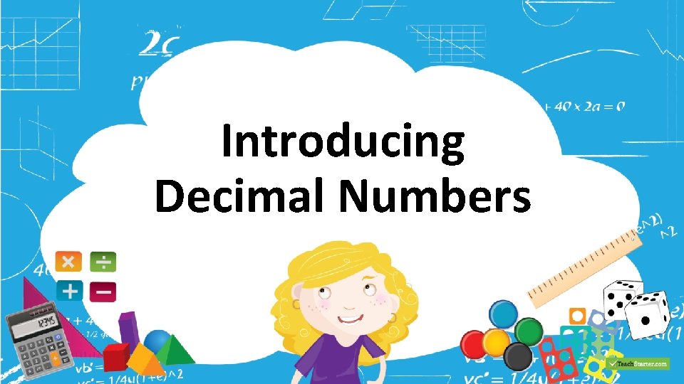 Introducing Decimal Numbers 