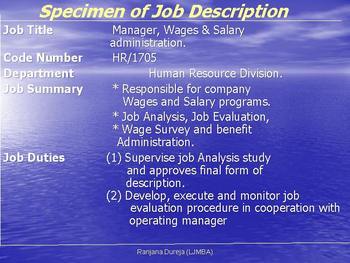 Specimen of Job Description Job Title Code Number Department Job Summary Job Duties Manager,