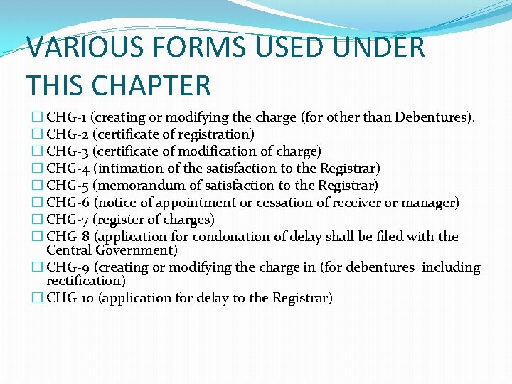 VARIOUS FORMS USED UNDER THIS CHAPTER � CHG-1 (creating or modifying the charge (for