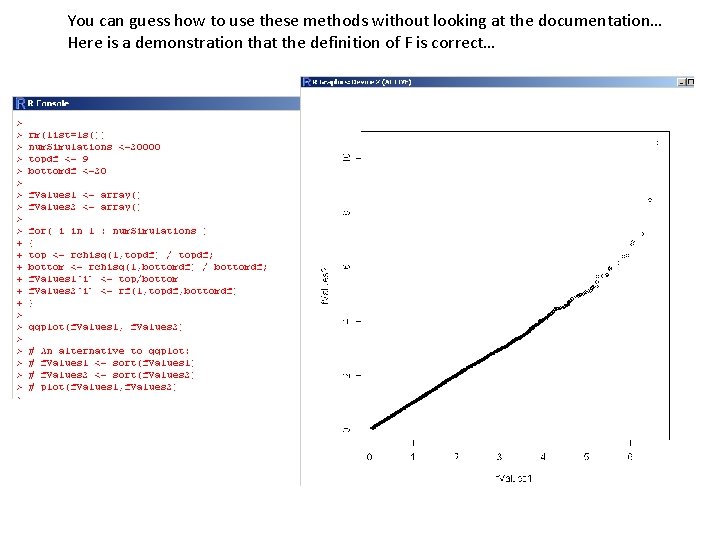 You can guess how to use these methods without looking at the documentation… Here You can guess how to use these methods without looking at the documentation… Here