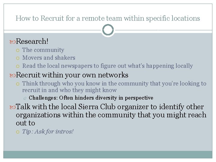 How to Recruit for a remote team within specific locations Research! The community Movers