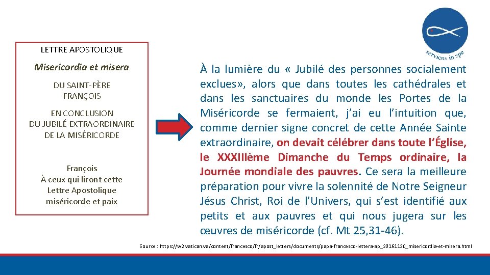 LETTRE APOSTOLIQUE Misericordia et misera DU SAINT-PÈRE FRANÇOIS EN CONCLUSION DU JUBILÉ EXTRAORDINAIRE DE