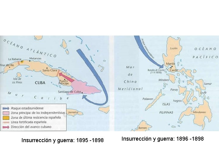 Insurrección y guerra: 1895 -1898 Insurrección y guerra: 1896 -1898 