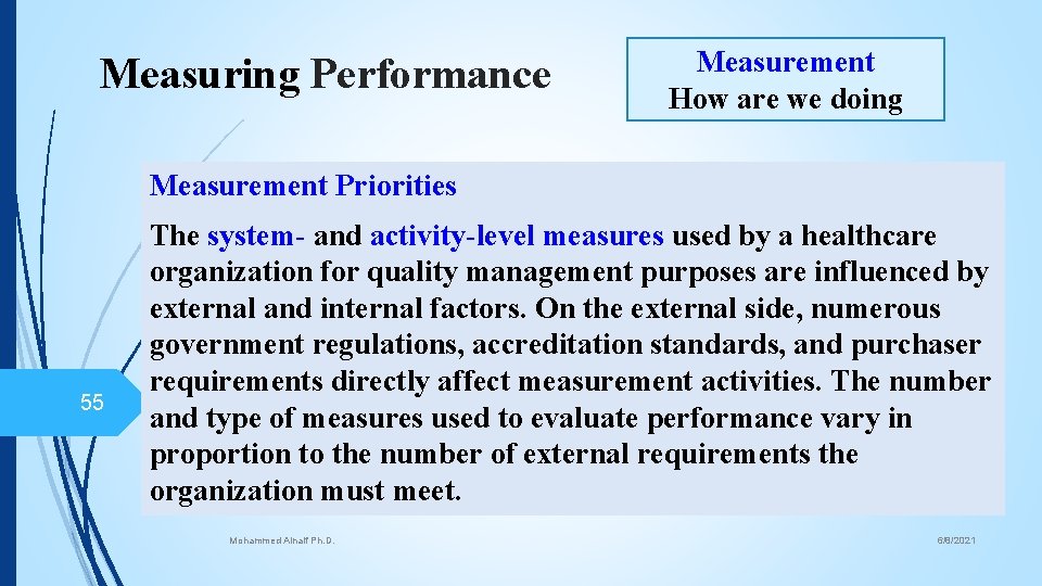 Measuring Performance Measurement How are we doing Measurement Priorities 55 The system- and activity-level