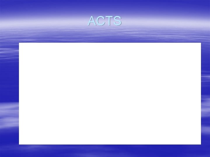 ACTS 