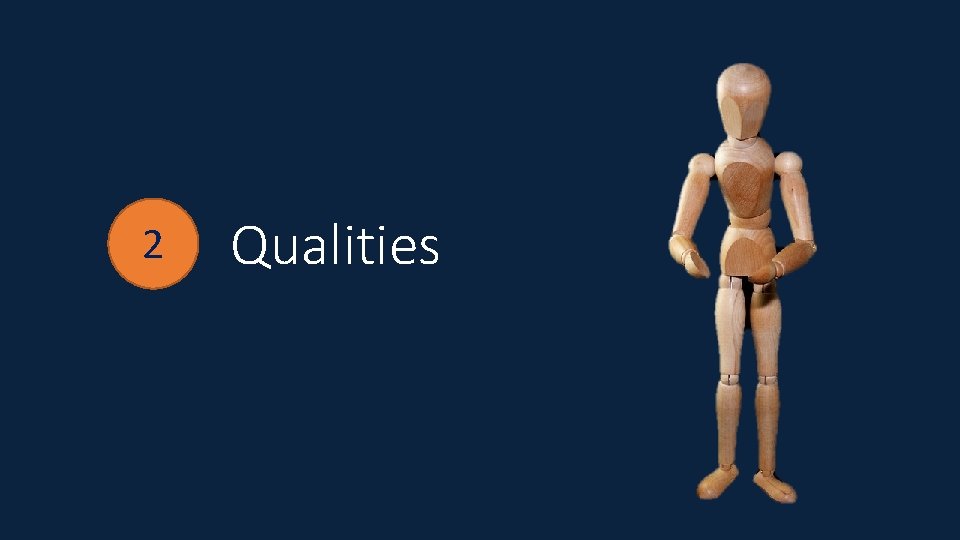 2 Qualities 