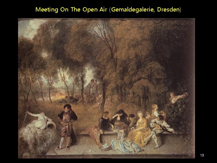 Meeting On The Open Air (Gemaldegalerie, Dresden) 19 