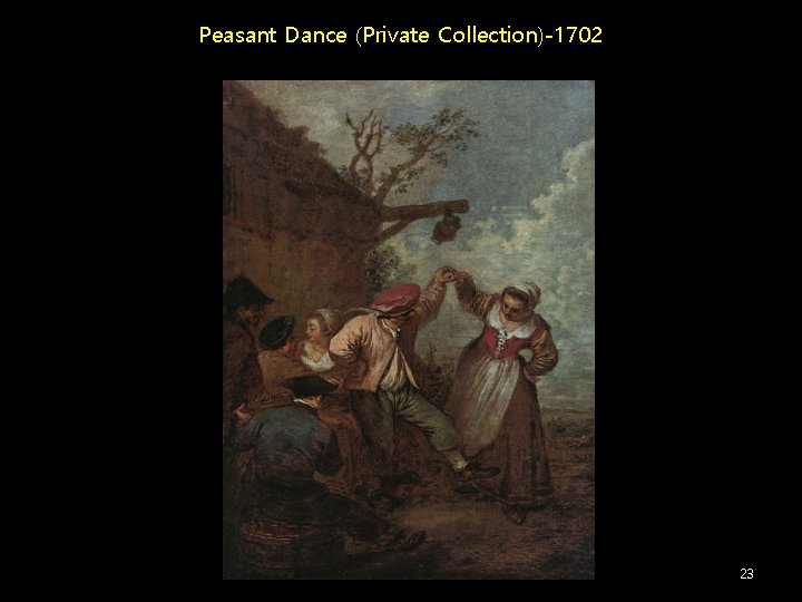 Peasant Dance (Private Collection)-1702 23 