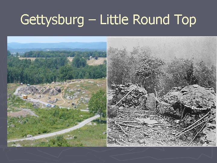 Gettysburg – Little Round Top 