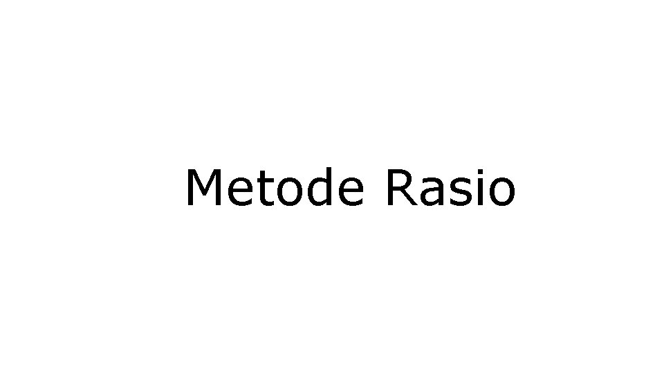 Metode Rasio (SK Menkes No. 262/Menkes/Per/VIU 79 