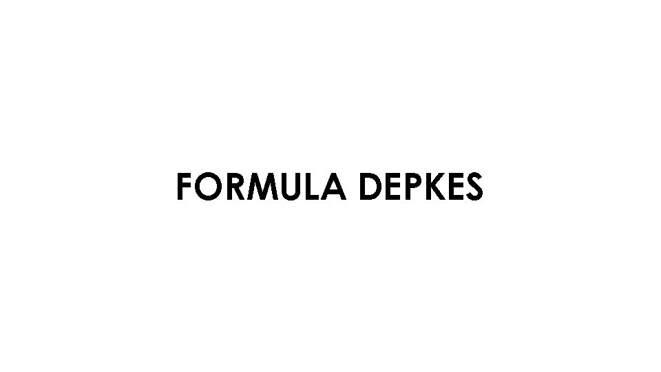 FORMULA DEPKES 