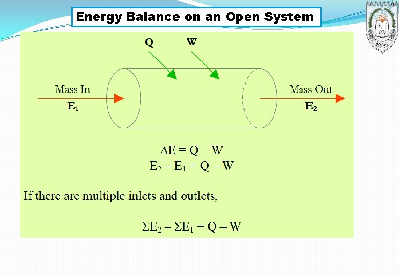 Energy Balance on an Open System Energy Balance on an Open System