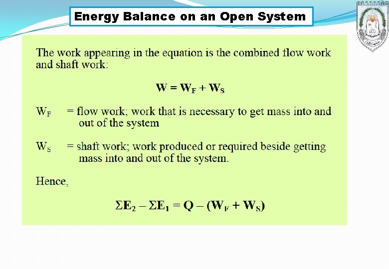 Energy Balance on an Open System Energy Balance on an Open System