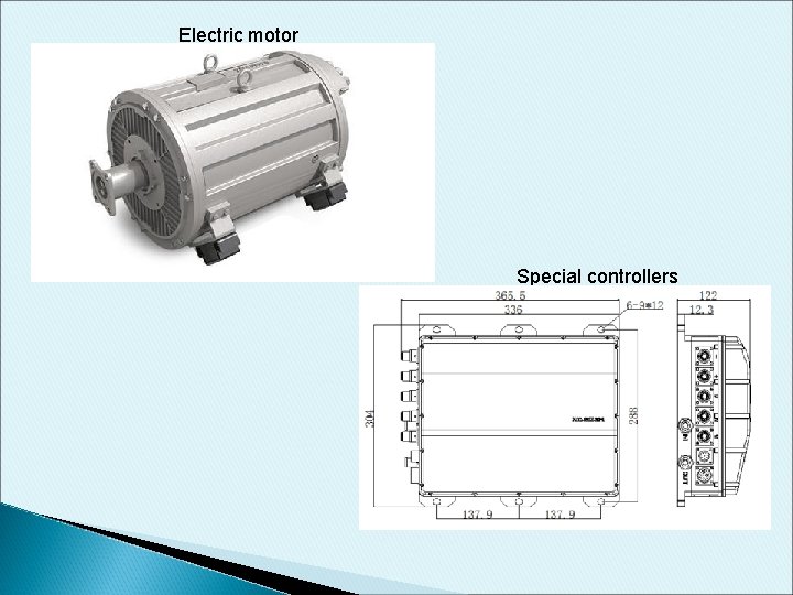 Electric motor Special controllers Electric motor Special controllers