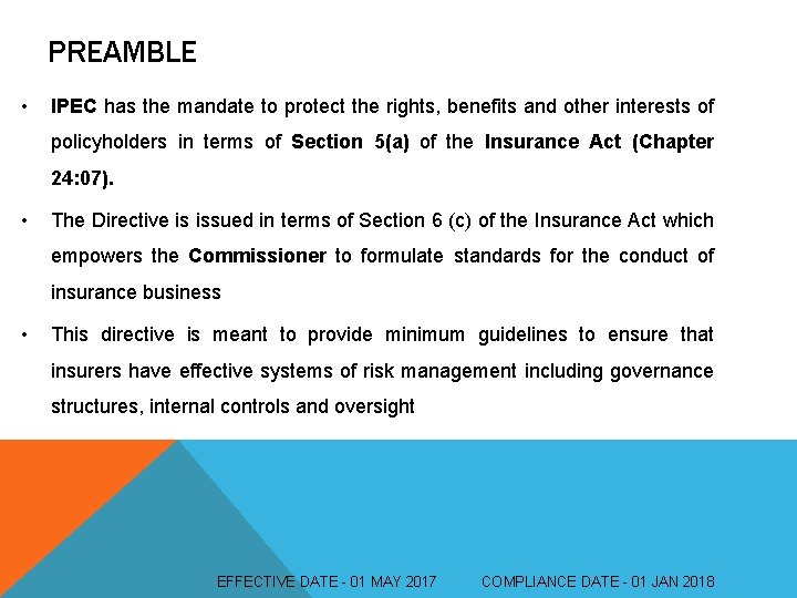 PREAMBLE • IPEC has the mandate to protect the rights, benefits and other interests