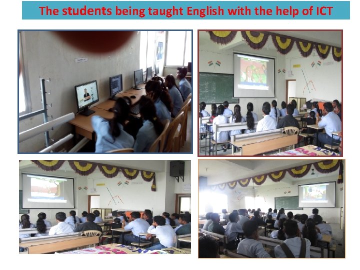 The students being taught English with the help of ICT 
