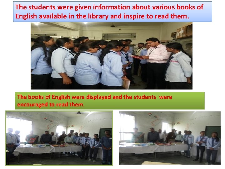 The students were given information about various books of English available in the library