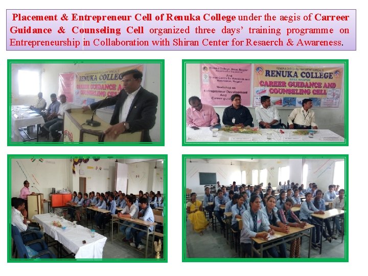 Placement & Entrepreneur Cell of Renuka College under the aegis of Carreer Guidance &
