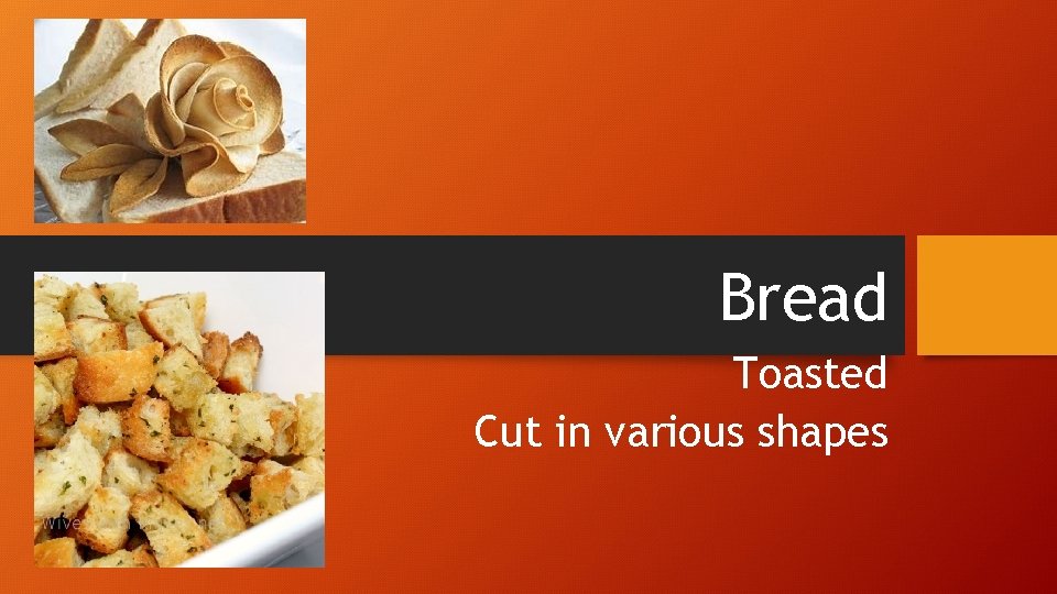 Bread Toasted Cut in various shapes 