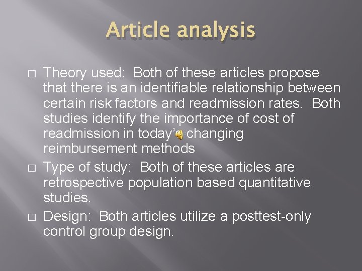 Article analysis � � � Theory used: Both of these articles propose that there