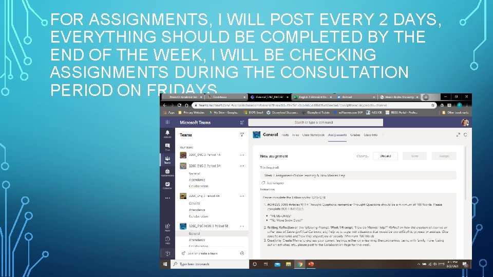 FOR ASSIGNMENTS, I WILL POST EVERY 2 DAYS, EVERYTHING SHOULD BE COMPLETED BY THE