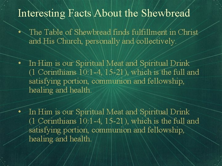 Interesting Facts About the Shewbread • The Table of Shewbread finds fulfillment in Christ