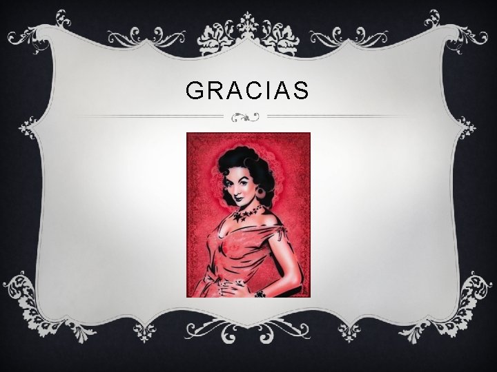 GRACIAS 