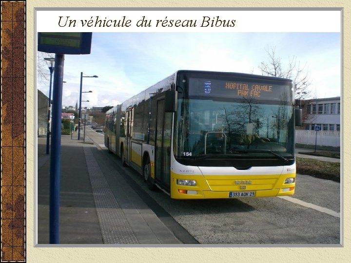 Un véhicule du réseau Bibus 