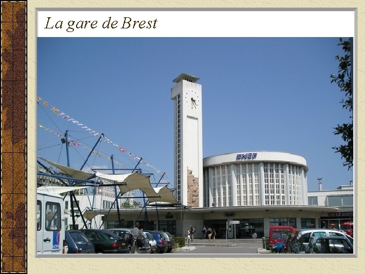 La gare de Brest 