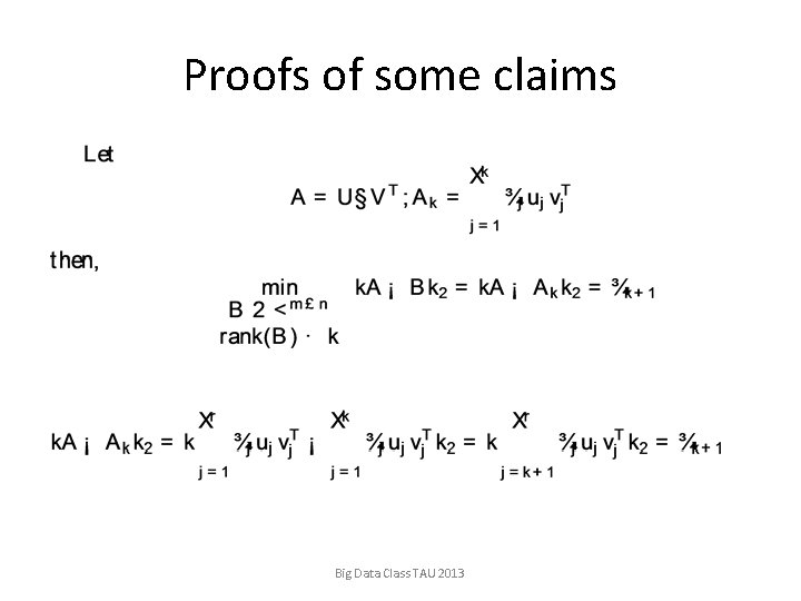 Proofs of some claims Big Data Class TAU 2013 