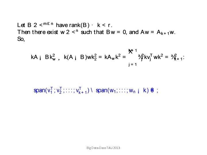 Big Data Class TAU 2013 