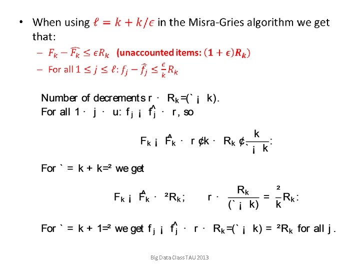  • Big Data Class TAU 2013 