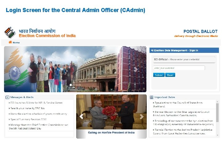 Login Screen for the Central Admin Officer (CAdmin) 