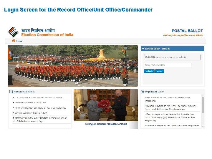 Login Screen for the Record Office/Unit Office/Commander 