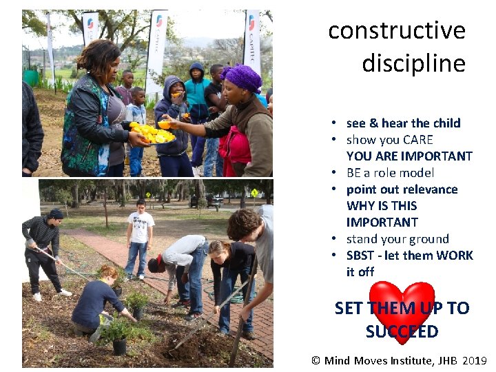 constructive discipline • see & hear the child • show you CARE YOU ARE