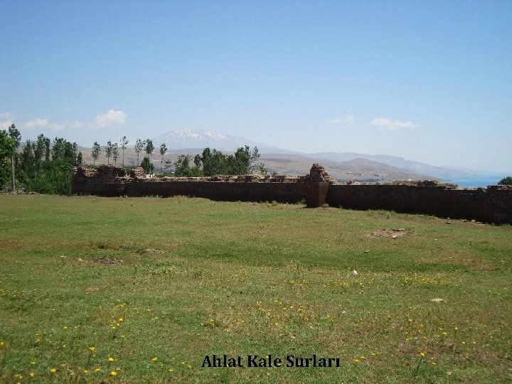 Ahlat Kale Surları 