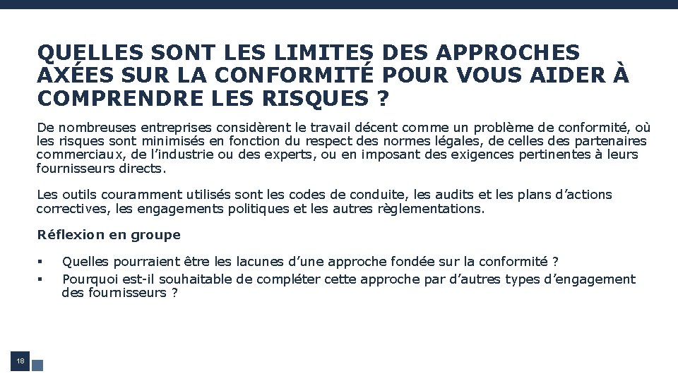 QUELLES SONT LES LIMITES DES APPROCHES AXÉES SUR LA CONFORMITÉ POUR VOUS AIDER À