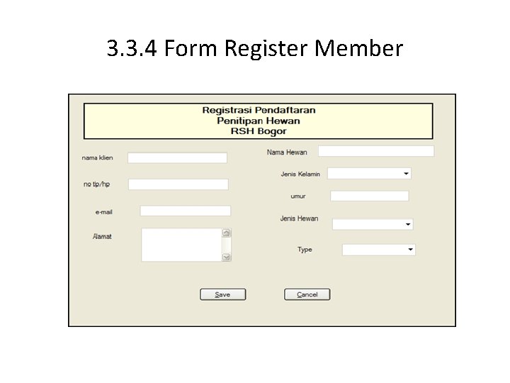 3. 3. 4 Form Register Member 