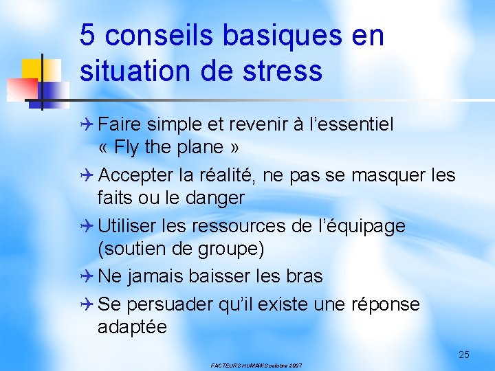 5 conseils basiques en situation de stress Q Faire simple et revenir à l’essentiel